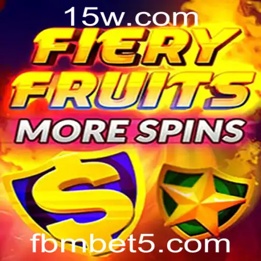 Explorando o Fascinante Mundo de FieryFruitsMoreSpins e fbmbet